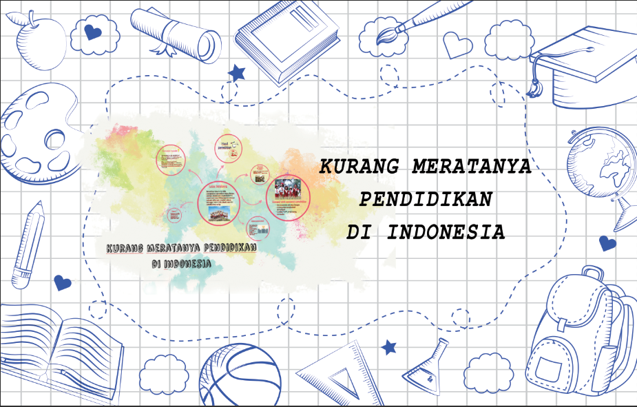 kurang meratanya pendidikan di Indonesia